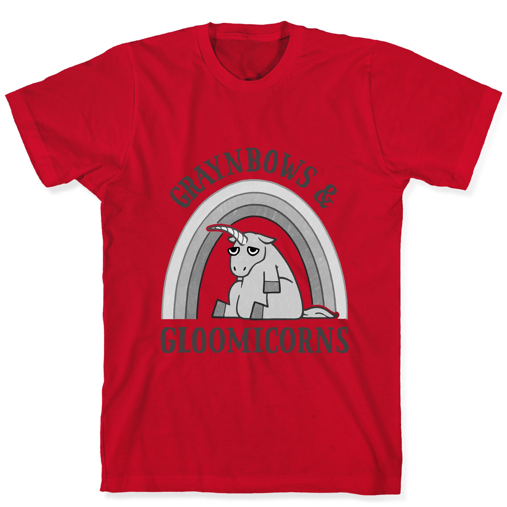 Graynbows & Gloomicorns T-Shirt